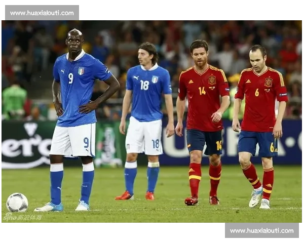 西班牙对阵意大利首发阵容解析与战术看点欧洲强强对话前瞻